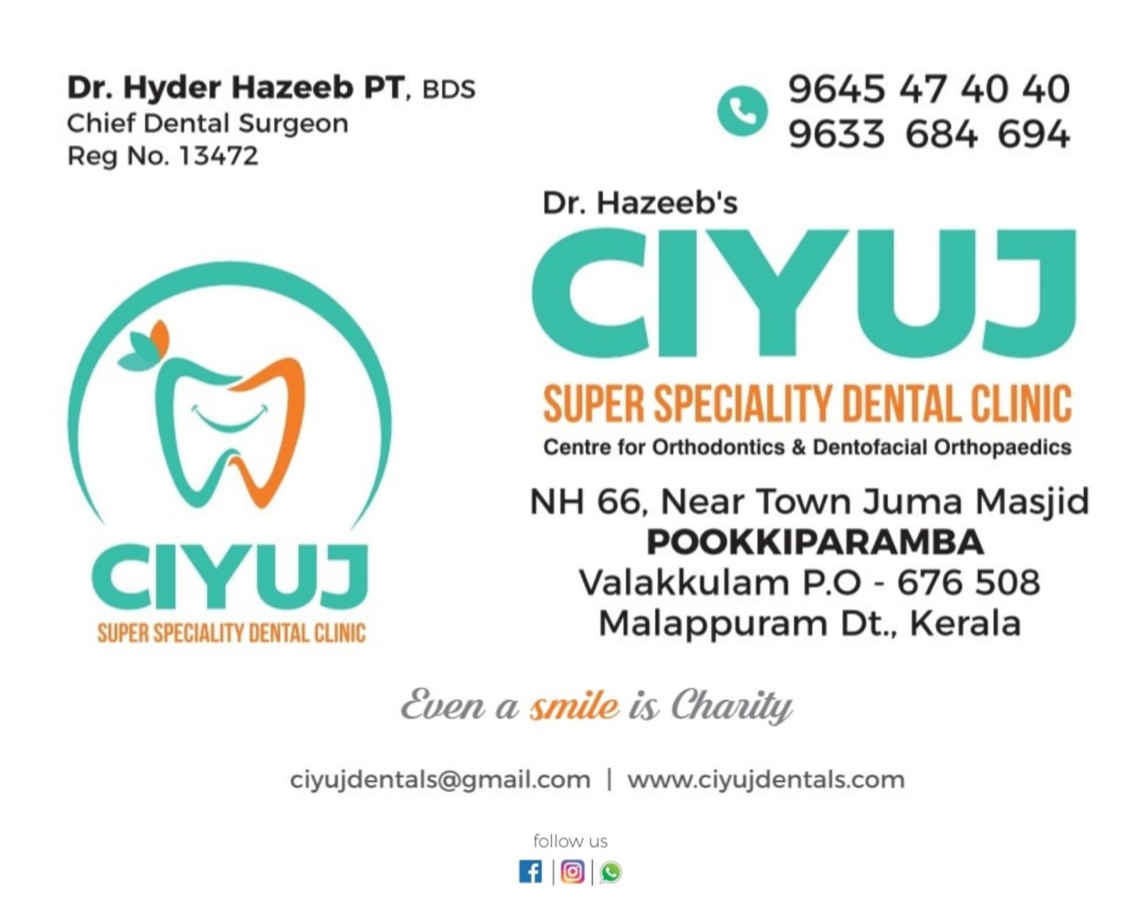 CIYUJ DENTAL CLINIC POOKKIPARAMBA